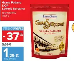 Carrefour Iper Grana Padano DOP grattugiato Lattoria Soresina offerta