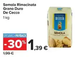 Carrefour Iper Semola Rimacinata Grano Duro De Cecco offerta
