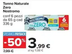 Carrefour Iper Tonno Naturale Zero Nostromo offerta
