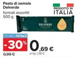 Carrefour Iper Pasta di semola Delverde offerta