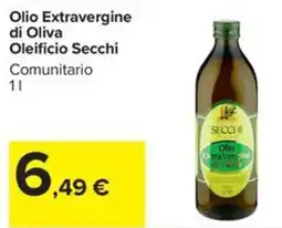 Carrefour Iper Olio Extravergine di Oliva Oleificio Secchi offerta