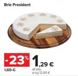 Carrefour Iper Brie President offerta