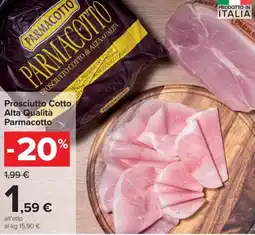 Carrefour Iper Prosciutto Cotto Alta Qualità Parmacotto offerta