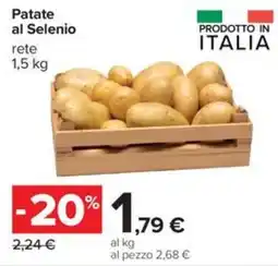 Carrefour Iper Patate al Selenio offerta