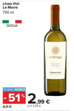 Carrefour Iper Linea Vini Le Morre offerta