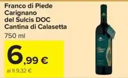 Carrefour Iper Franco di Piede Carignano del Sulcis DOC offerta