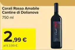 Carrefour Iper Coralì Rosso Amabile offerta