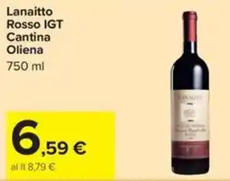 Carrefour Iper Lanaitto Rosso IGT Cantina Oliena offerta