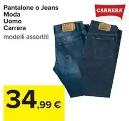 Carrefour Iper Pantalone o Jeans Uomo Carrera offerta
