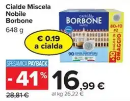 Carrefour Iper Cialde Miscela Nobile Borbone offerta