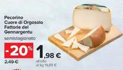 Carrefour Iper Pecorino Cuore di Orgosolo Fattorie del Gennargentu semistagionato offerta