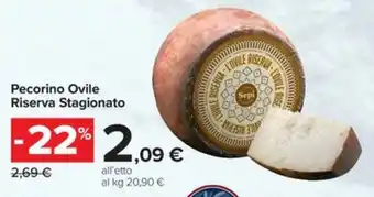 Carrefour Iper Pecorino Ovile Riserva Stagionato offerta