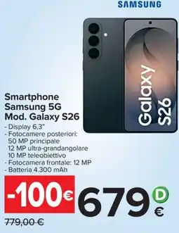 Carrefour Iper Smartphone Samsung 5G Mod. Galaxy S26 offerta