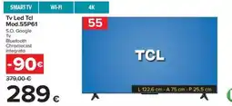 Carrefour Iper Tv Led Tcl offerta
