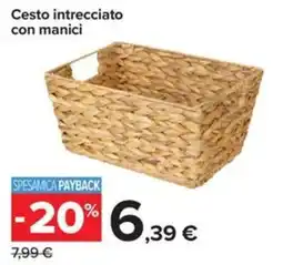 Carrefour Iper Cesto intrecciato con manici offerta