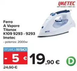 Carrefour Iper Ferro A Vapore Titanox Imetec offerta