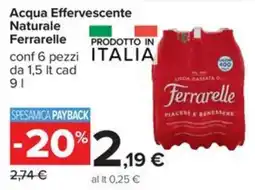 Carrefour Iper Acqua Effervescente Naturale Ferrarelle offerta