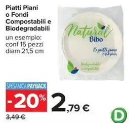 Carrefour Iper Piatti Piani Compostabili e Biodegradabili Natural Bibo offerta
