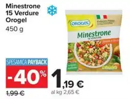 Carrefour Iper Minestrone 15 Verdure Orogel offerta