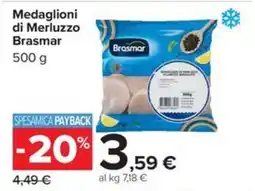 Carrefour Iper Medaglioni di Merluzzo Brasmar offerta