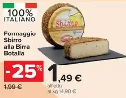 Carrefour Iper Formaggio Sbirro alla Birra Botalla offerta