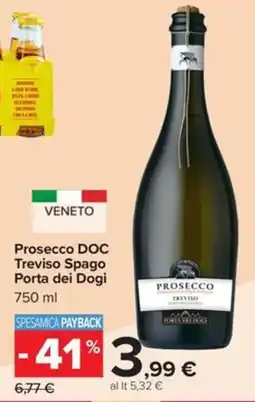 Carrefour Iper Prosecco DOC Treviso Spago Porta dei Dogi offerta