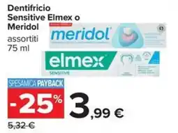 Carrefour Iper Dentifricio Sensitive Elmex o Meridol offerta
