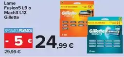 Carrefour Iper Lame Fusion5 L9 o Mach3 L12 Gillette offerta