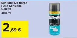 Carrefour Iper Schiuma Da Barba Pelle Sensibile Gillette offerta