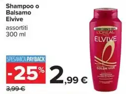 Carrefour Iper Shampoo o Balsamo Elvive offerta