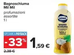 Carrefour Iper Bagnoschiuma Mil Mil offerta