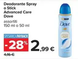 Carrefour Iper Deodorante Spray o Stick Advanced Care Dove offerta