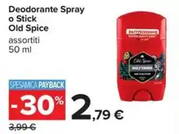 Carrefour Iper Deodorante Stick Old Spice offerta