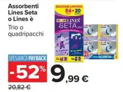 Carrefour Iper Assorbenti Lines Seta offerta