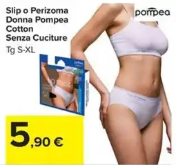 Carrefour Iper Slip o Perizoma Donna Pompea offerta
