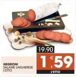 Mercati di Città La Prima Negroni salame ungherese offerta