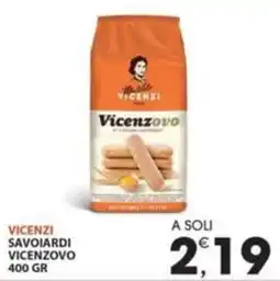 Mercati di Città La Prima Vicenzovo Savoiardi Vicenzovo offerta