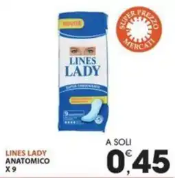 Mercati di Città La Prima Lines lady anatomico offerta