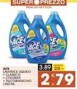 Mercati di Città La Prima Ace lavatrice liquido offerta