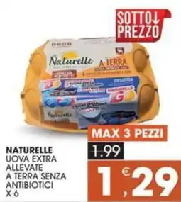 Mercati di Città La Prima Naturelle uova extra allevate a terra senza antibiotici offerta