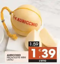 Mercati di Città La Prima Auricchio provolette mini offerta