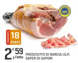 Supermercati Dok Prosciutto di Norcia I.G.P. Saper di Sapori offerta