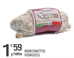 Supermercati Dok Norcinetto Fiorucci offerta