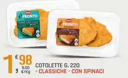 Supermercati Dok Selex Cotolette Classiche/Con Spinaci offerta