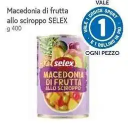 Famila Superstore Macedonia di frutta SELEX offerta