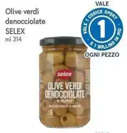 Famila Superstore Olive verdi denocciolate Selex offerta
