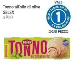 Famila Superstore Tonno all'olio di oliva Selex offerta