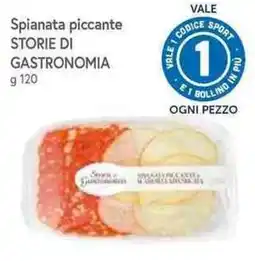 Famila Superstore Spianata piccante Storie di Gastronomia offerta