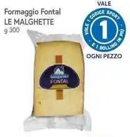 Famila Superstore Formaggio Fontal Le Malghette offerta