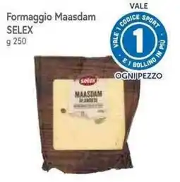 Famila Superstore Formaggio Maasdam Selex offerta